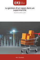 La gestion d'un rayon dans un supermarché