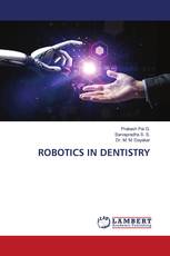 ROBOTICS IN DENTISTRY