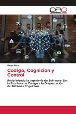 Codigo, Cognicion y Control