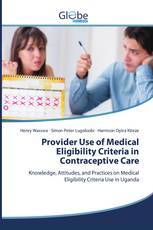 Provider Use of Medical Eligibility Criteria in Contraceptive Care