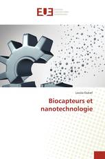 Biocapteurs et nanotechnologie