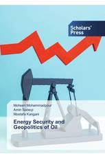 Energy Security and Geopolitics of Oil