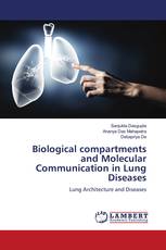 Biological compartments and Molecular Communication in Lung Diseases