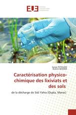 Caractérisation physico-chimique des lixiviats et des sols