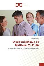 Etude exégétique de Matthieu 25.31-46