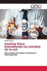 Hacking Etico: Entendiendo las entrañas de la red