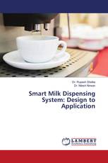 Smart Milk Dispensing System: Design to Application
