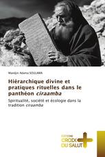 Hiérarchique divine et pratiques rituelles dans le panthéon ciraamba