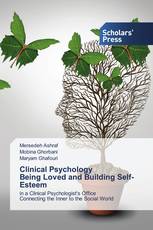 Clinical Psychology Being Loved and Building Self-Esteem