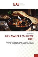 BIEN MANGER POUR ETRE FORT