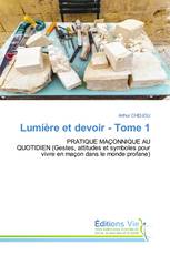 Lumière et devoir - Tome 1