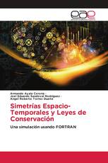 Simetrías Espacio-Temporales y Leyes de Conservación