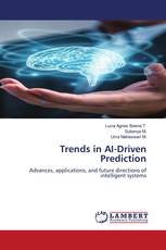 Trends in AI-Driven Prediction