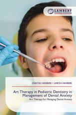 Art Therapy in Pediatric Dentistry in Management of Dental Anxiety