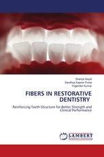 FIBERS IN RESTORATIVE DENTISTRY