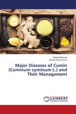 Major Diseases of Cumin (Cuminum cyminum L.) and Their Management