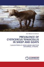 PREVALENCE OF CYSTICERCUS TENUICOLLIS IN SHEEP AND GOATS