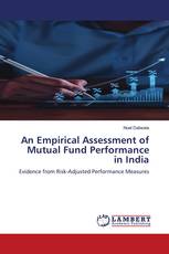 An Empirical Assessment of Mutual Fund Performance in India