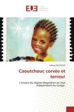 Caoutchouc corvée et terreur