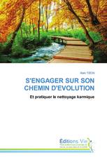 S'ENGAGER SUR SON CHEMIN D'EVOLUTION