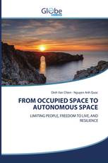 FROM OCCUPIED SPACE TO AUTONOMOUS SPACE