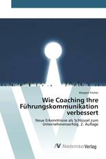 Wie Coaching Ihre Führungskommunikation verbessert