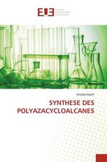 SYNTHESE DES POLYAZACYCLOALCANES
