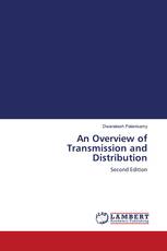 An Overview of Transmission and Distribution
