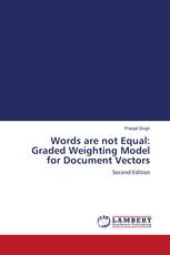 Words are not Equal: Graded Weighting Model for Document Vectors