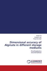 Dimensional accuracy of Alginate in different storage mediums