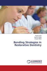Bonding Strategies in Restorative Dentistry