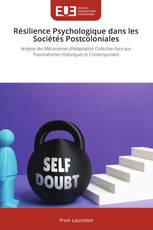 Résilience Psychologique dans les Sociétés Postcoloniales