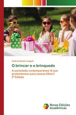 O brincar e o brinquedo