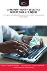 La transformación educativa cubana en la era digital