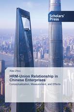 HRM-Union Relationship in Chinese Enterprises