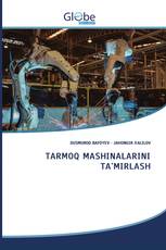 TARMOQ MASHINALARINI TA'MIRLASH
