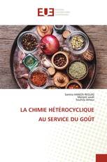 LA CHIMIE HÉTÉROCYCLIQUE AU SERVICE DU GOÛT