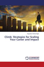 Climb: Strategies for Scaling Your Career and Impact