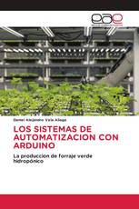 LOS SISTEMAS DE AUTOMATIZACION CON ARDUINO