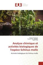Analyse chimique et activités biologiques de l'espèce Schinus molle