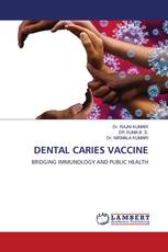 DENTAL CARIES VACCINE