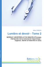 Lumière et devoir - Tome 2