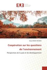 Coopération sur les questions de l’environnement