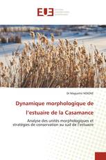 Dynamique morphologique de l’estuaire de la Casamance