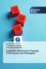 Cognitive Behavioral Therapy Techniques and Strategies