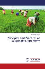 Principles and Practices of Sustainable Agronomy