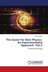 The Quest For New Physics. An Experimentalist Approach. Vol.3
