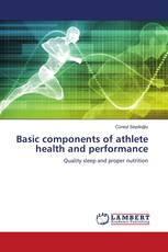 Basic components of athlete health and performance