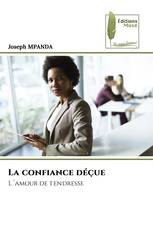 La confiance déçue