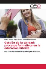 Gestión de la calidad: procesos formativos en la educación híbrida